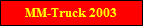 MM-Truck 2003